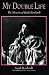 My Double Life: The Memoirs of Sarah Bernhardt