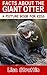 Facts About The Giant Otter (A Picture Book For Kids 57)