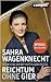 Reichtum ohne Gier by Sahra Wagenknecht