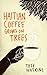Haitian Coffee Grows on Trees