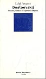 Dostoevskij: Filosofia, romanzo ed esperienza religiosa