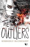 The Outliers by Kimberly McCreight The Outliers by Kimberly McCreight