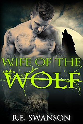 Wife of the Wolf: Werewolf Romance (Kindle Edition)