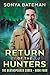 Return of the Hunters (The ...
