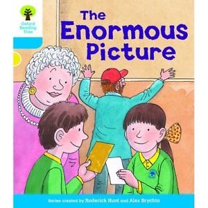 The Enormous Picture (Oxford Reading Tree: Stage 3: Decode And Develop: Book 2)