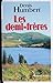 Les Demi-frères (Terres de France) (French Edition)