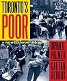 Toronto's Poor: A...