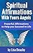 Affirmations: Spiritual Affirmations with Your Angels (affirmations, angels, affirmations, affirmations for self, positive affirmations, law of attraction, positive thinking Book 1)