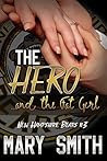 The Hero and the Fat Girl (New Hampshire Bears, #3)