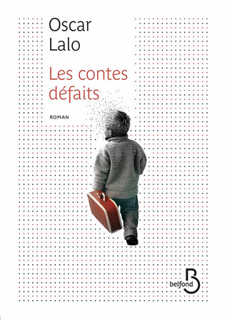 Les Contes défaits (Paperback)