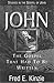 John The Gospel by Fred E. Kinzie
