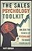The Sales Psychology Toolki...