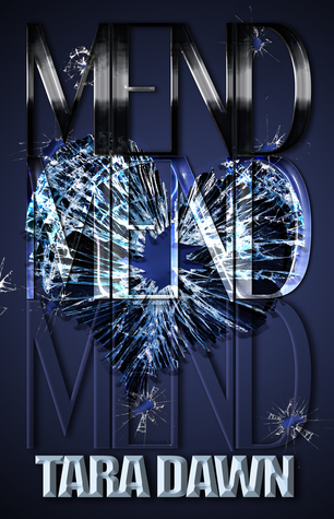 MEND (The SNAP Trilogy #3)