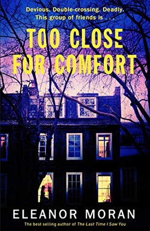 Too Close For Comfort (Kindle Edition)