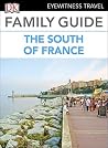 Family Guide the South of France (Travel Guide) Family Guide the South of France (Travel Guide)