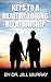 Keys to A Healthy, Loving R...