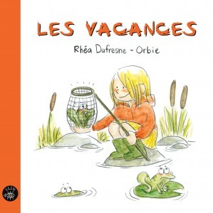 Les vacances (Hardcover)