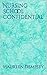 Nursing School Confidential