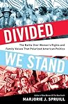Divided We Stand by Marjorie J. Spruill
