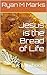 Jesus is the Bread of Life:...