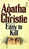 Easy to Kill by Agatha Christie Easy to Kill by Agatha Christie