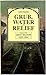 Grub, Water and Relief: Tal...