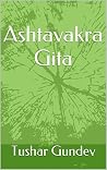 Ashtavakra Gita: ...