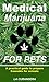 Medical Marijuana for Pets: A practical guide to prepare Cannabis for animals