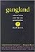Gangland: Cultural Elites a...
