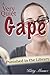 A Very Quiet Gape: Punished...