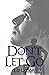 Don't Let Go