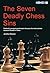 The Seven Deadly Chess Sins by Jonathan Rowson