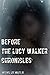 Before The Lucy Walker Chronicles