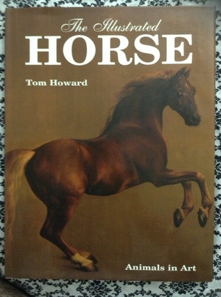 The Illustrated Horse (Hardcover)
