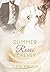 Summerroses Forever (Roses of Louisville Reihe 4) (German Edition)
