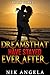 Dreams That Have Stayed Ever After (In Dreams #3)