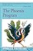 The Phoenix Program