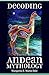 Decoding Andean Mythology