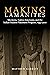 Making Lamanites: Mormons, ...
