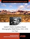 Isabel T. Kelly's Southern Paiute Ethnographic Field Notes, 1932-1934: UUAP 130