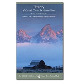 History of Grand Teton National Park