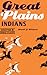 Great Plains Indians (Discover the Great Plains)