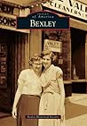 Bexley (Images of America: Ohio) Bexley (Images of America: Ohio)