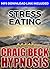 Stress Eating: Hypnosis Downloads