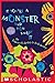 If You're A Monster And You Know It