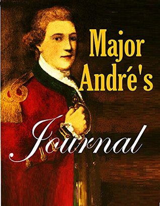 Major André's Journal (Kindle Edition)
