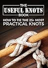 The Useful Knots ...
