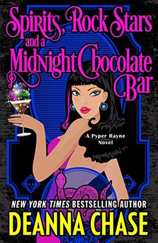 Spirits, Rock Stars and a Midnight Chocolate Bar (Pyper Rayne, #2)