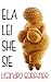Ela. Lei. She. Sie. (Portuguese Edition)
