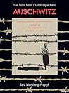 Auschwitz: True Tales From a Grotesque Land Book cover for Auschwitz: True Tales From a Grotesque Land